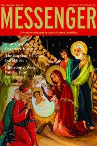 The Messenger | JANUARY 2025: The unique combination of love, hope, forgiveness and community that the Christian message brings